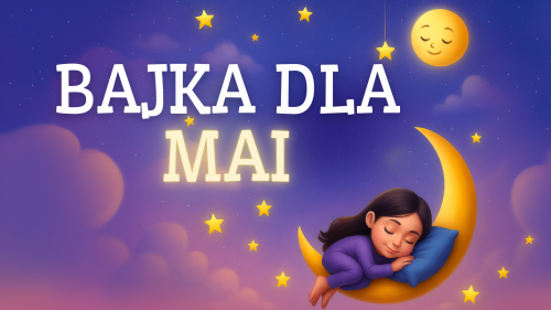 BAJKA DLA MAI.png