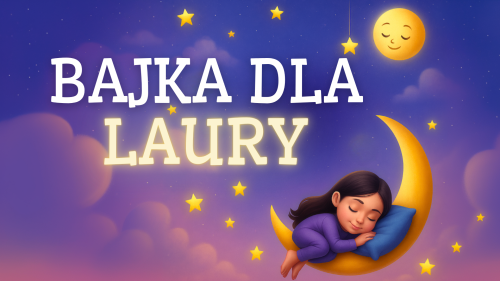 BAJKA DLA LAURY.png