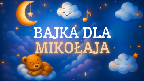 BAJKA DLA MIKOŁAJA.png