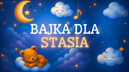 BAJKA DLA STASIA.png